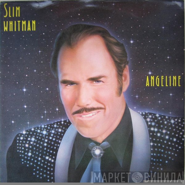 Slim Whitman  - Angeline