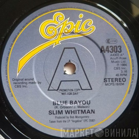 Slim Whitman - Blue Bayou