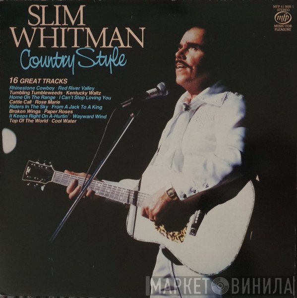 Slim Whitman  - Country Style