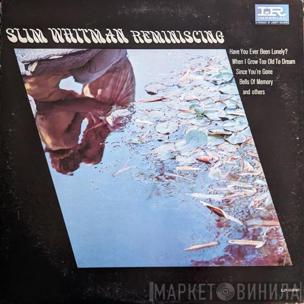 Slim Whitman  - Reminiscing