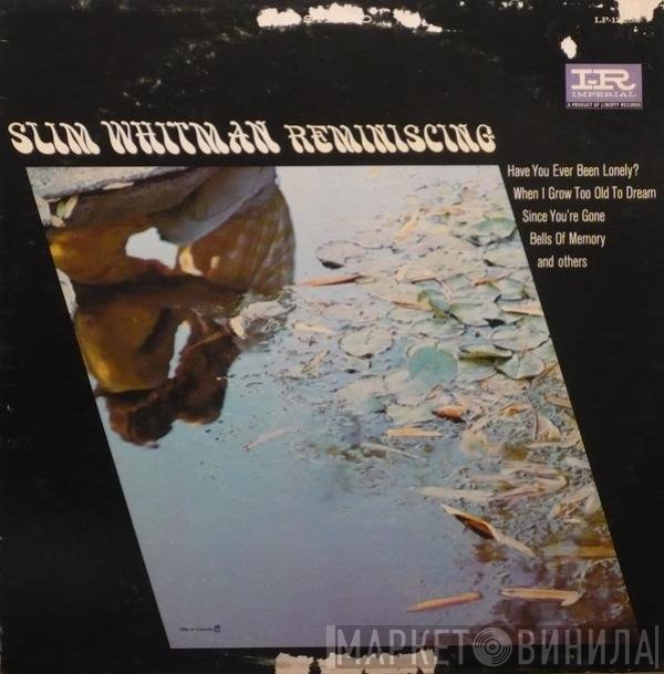 Slim Whitman  - Reminiscing