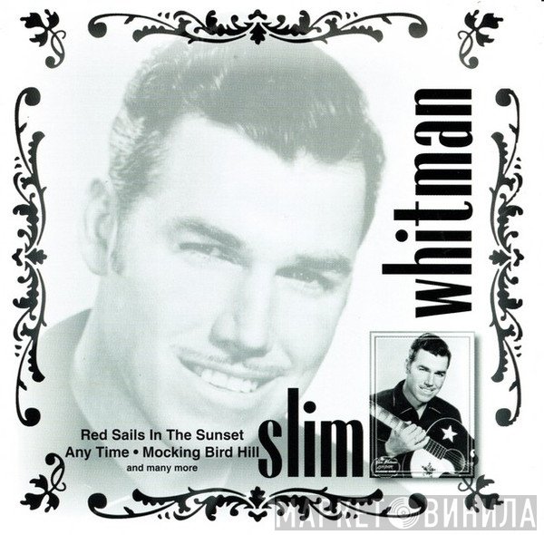 Slim Whitman - Slim Whitman