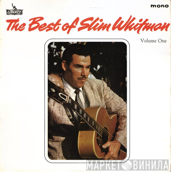 Slim Whitman - The Best Of Slim Whitman Volume One