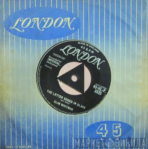 Slim Whitman - The Letter Edged In Black