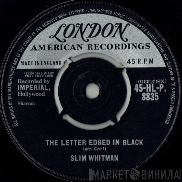 Slim Whitman - The Letter Edged In Black