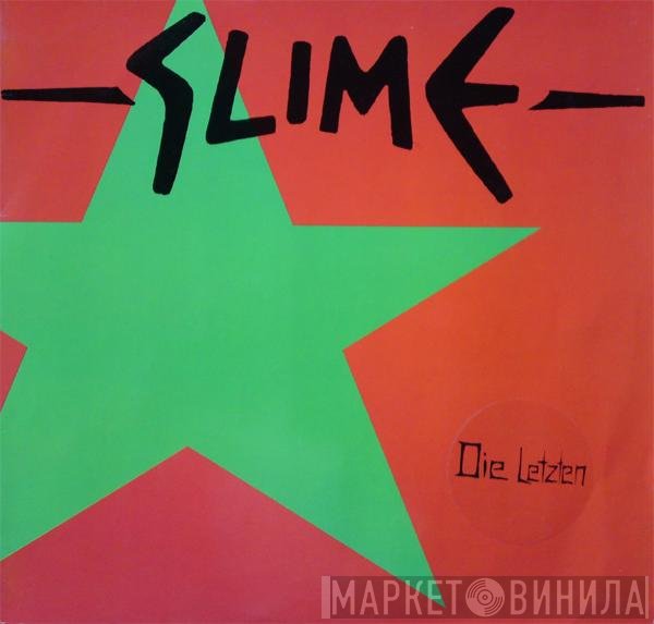 Slime  - Die Letzten