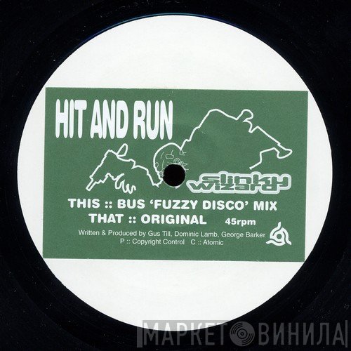 Slinky Wizard - Hit And Run