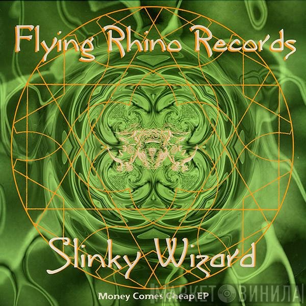 Slinky Wizard - Money Comes Cheap EP