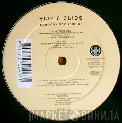 Slip & Slide - Bubooba Boombeh EP