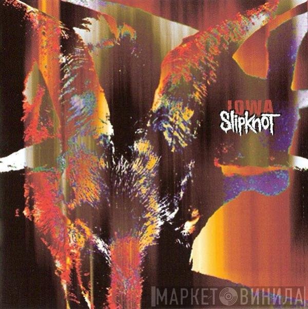 Slipknot  - Iowa