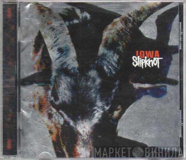 Slipknot  - Iowa