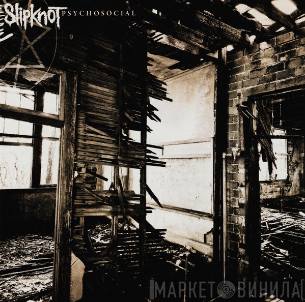 Slipknot  - Psychosocial