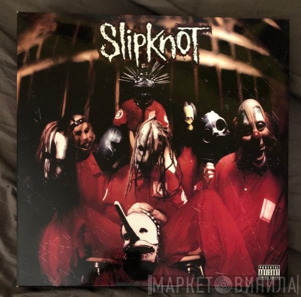 Slipknot  - Slipknot