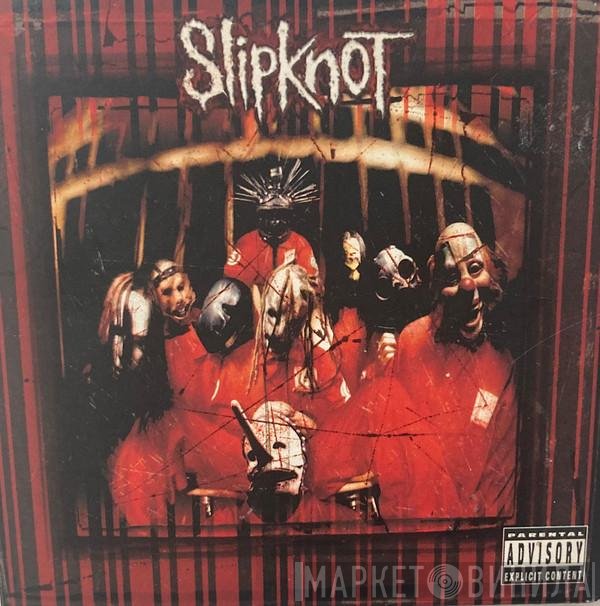 Slipknot  - Slipknot