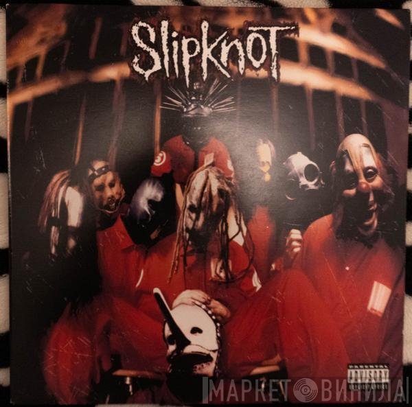 Slipknot  - Slipknot