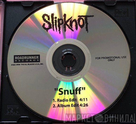 Slipknot  - Snuff