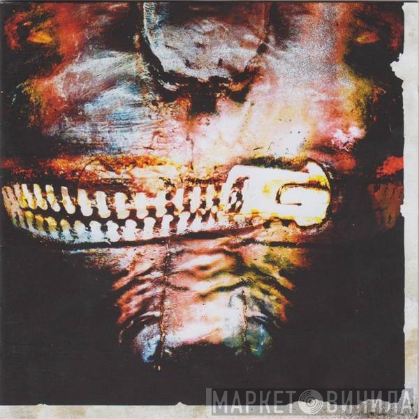 Slipknot  - Vol. 3: (The Subliminal Verses)