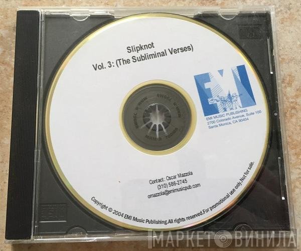 Slipknot  - Vol. 3: (The Subliminal Verses)