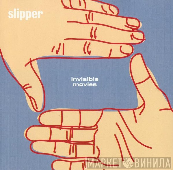 Slipper  - Invisible Movies