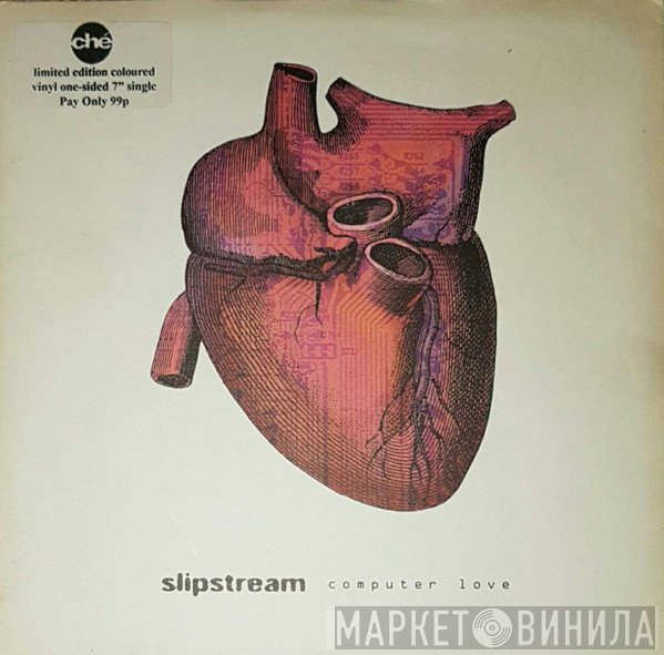 Slipstream   - Computer Love