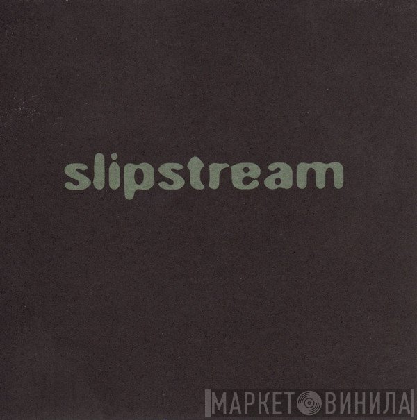 Slipstream   - Side Effects