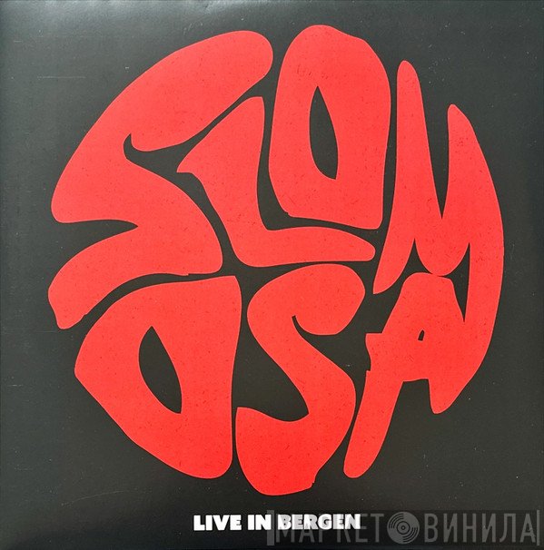 Slomosa - Live In Bergen