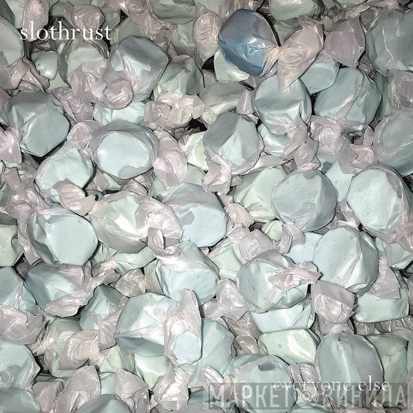 Slothrust  - Everyone Else