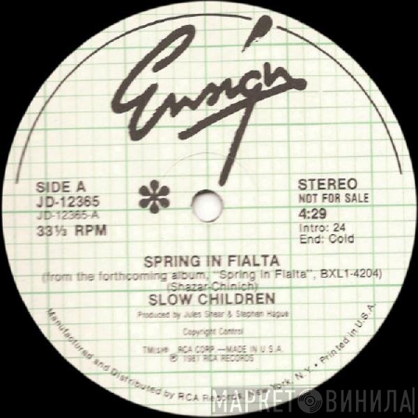 Slow Children   - Spring In Fialta