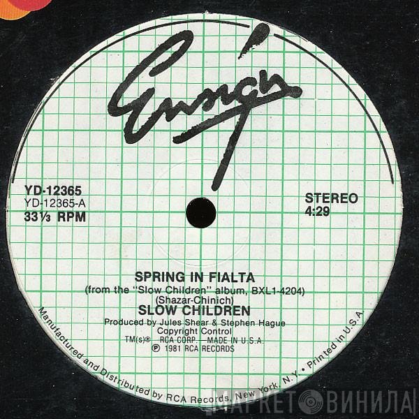 Slow Children   - Spring In Fialta