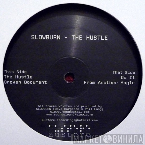 Slowburn - The Hustle