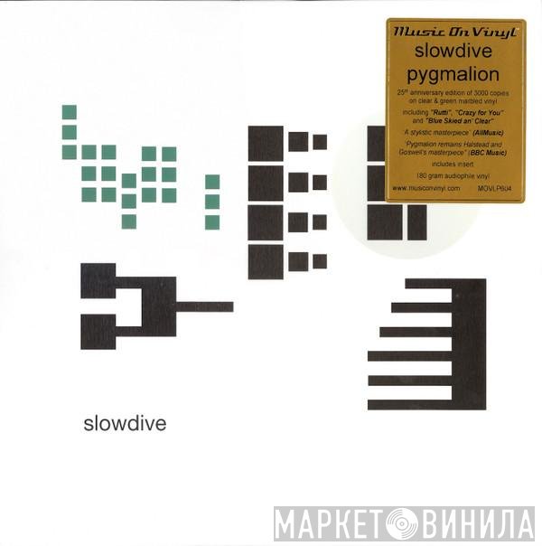 Slowdive  - Pygmalion
