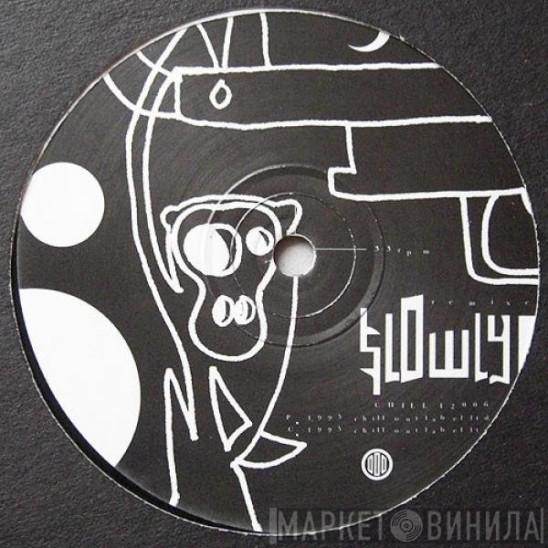 Slowly  - Remix EP