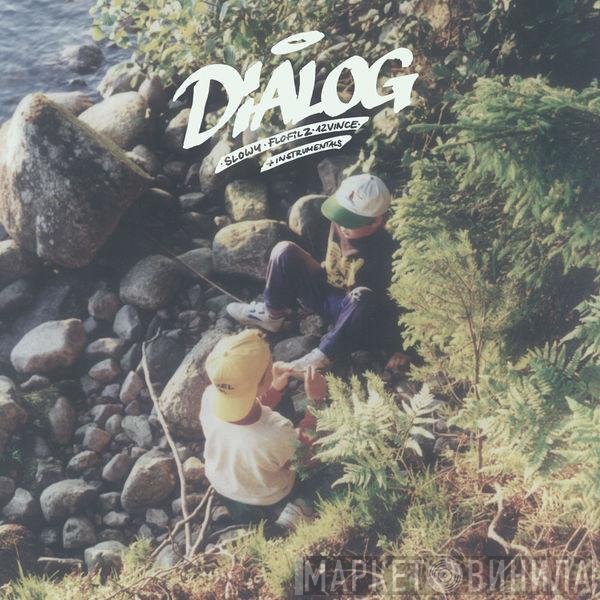 Slowy, FloFilz, 12Vince  - Dialog + Instrumentals