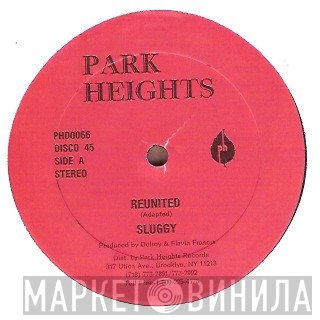 Sluggy Ranks / Sluggy Ranks & Knight Rider  - Reunited / Pretty Lady