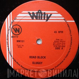 Sluggy Ranks  - Road Block / Younger Generation