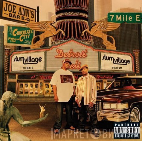 Slum Village  - Detroit Deli (A Taste Of Detroit)
