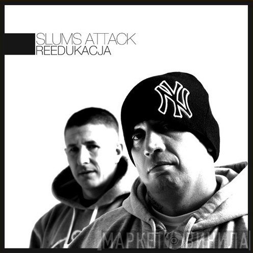 Slums Attack  - Reedukacja