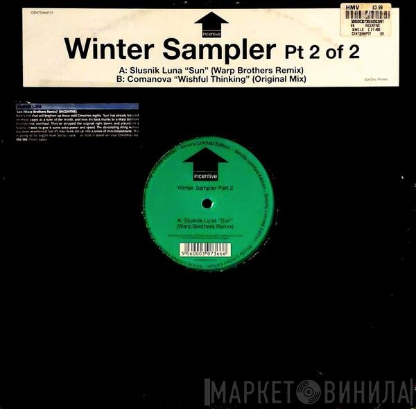 Slusnik Luna / Comanova  - Winter Sampler (Part 2 Of 2)