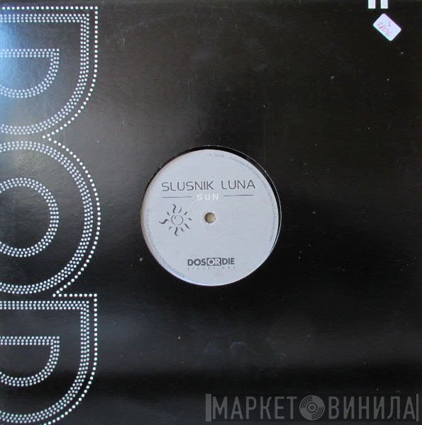 Slusnik Luna  - Sun
