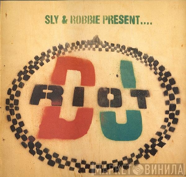 Sly & Robbie  - DJ Riot