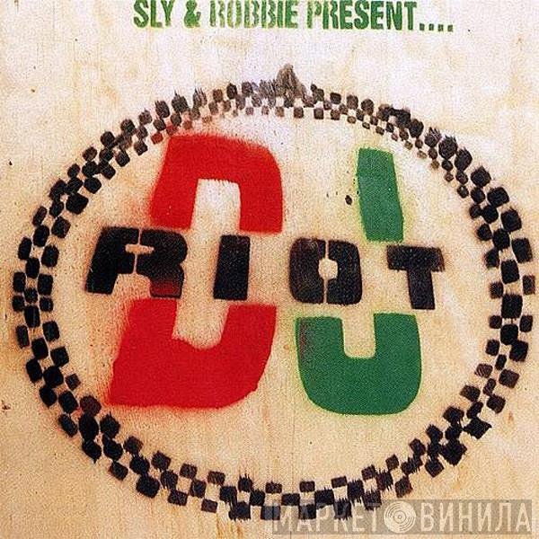 Sly & Robbie  - DJ Riot