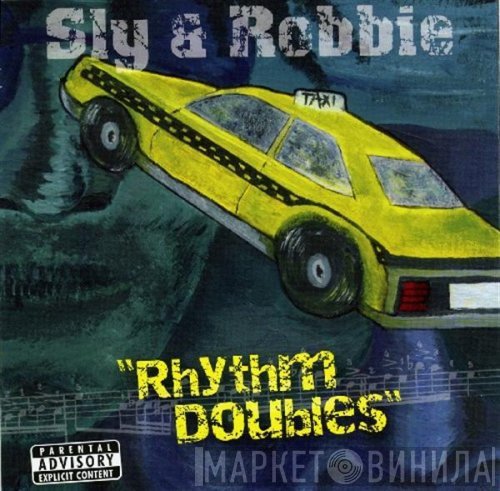Sly & Robbie  - Rhythm Doubles