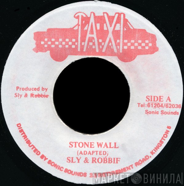 Sly & Robbie  - Stone Wall