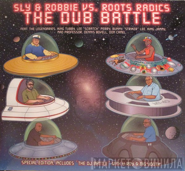 Sly & Robbie, The Roots Radics - The Dub Battle
