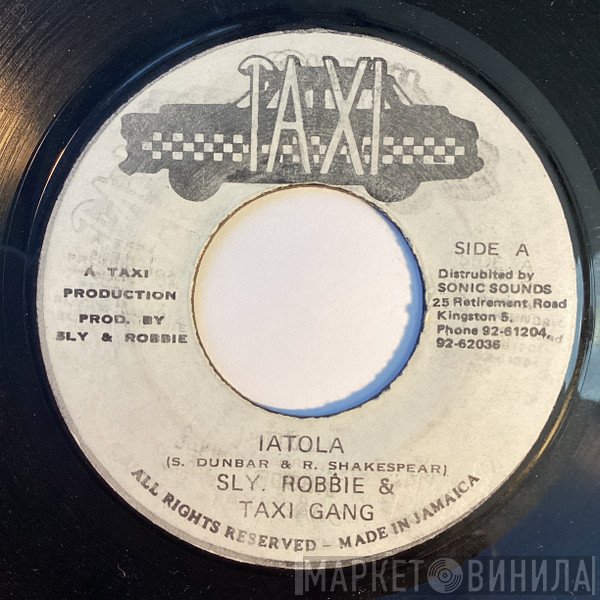 Sly & Robbie, The Taxi Gang - Iatola