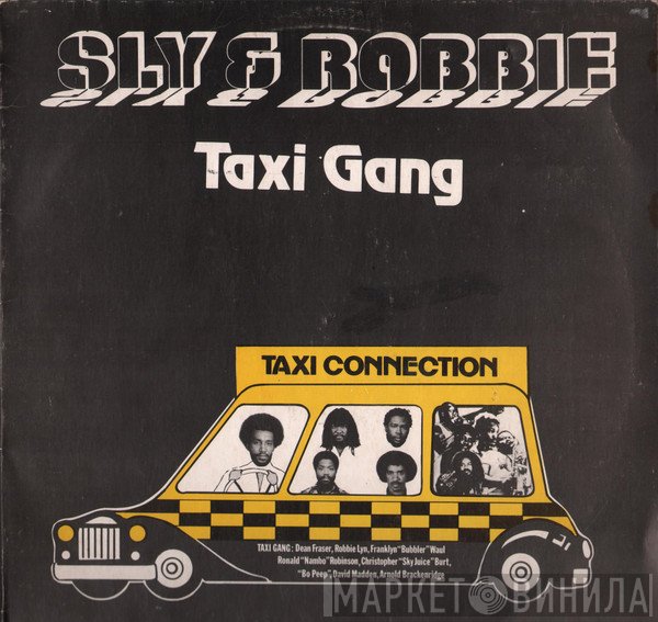 Sly & Robbie - The Taxi Gang  - Taxi Connection