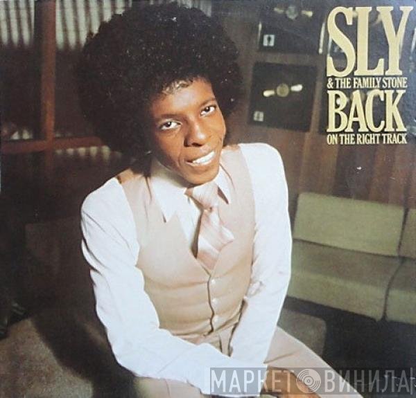 Sly &amp; The Family Stone - Back On The Right Track