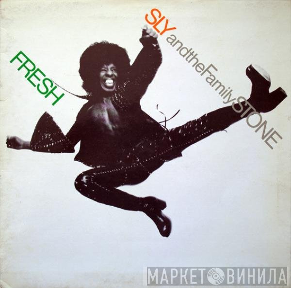 Sly & The Family Stone  - Fresh