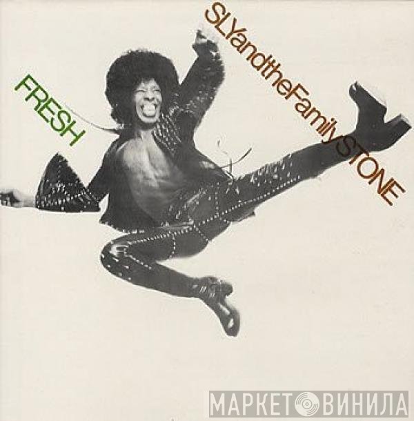 Sly & The Family Stone  - Fresh