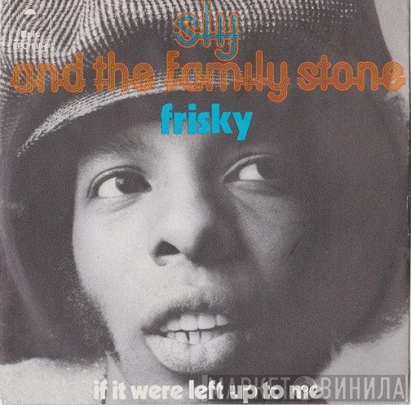 Sly & The Family Stone  - Frisky